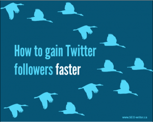 How to gain Twitter followers faster