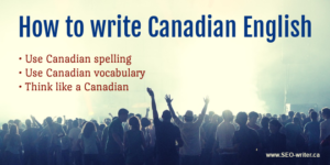 How to write Canadian English